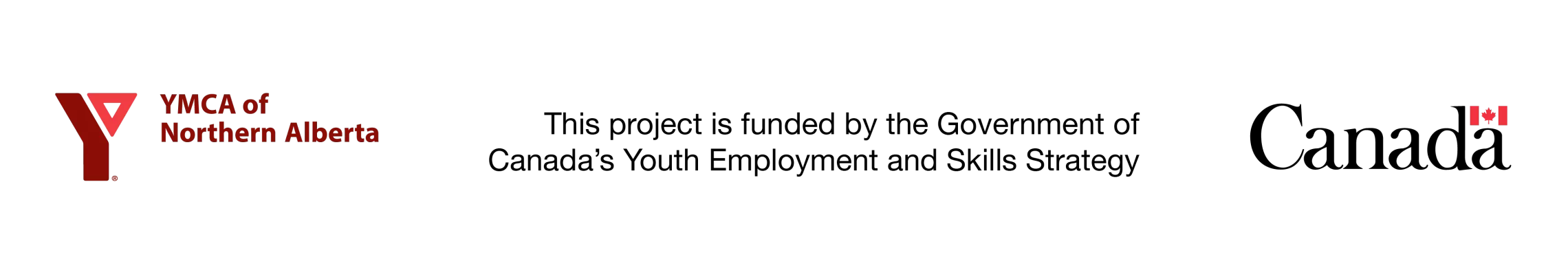 YMCA of Northern Alberta. This project is funded by the Government of Canada’s Youth Employment and Skills Strategy. Government of Canada.